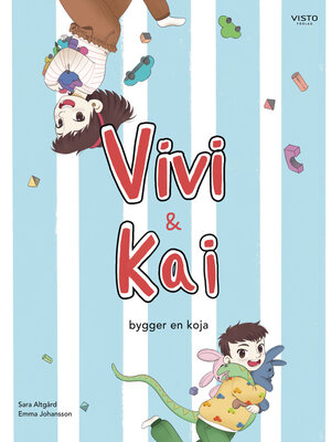 cover image of Vivi och Kai bygger en koja
